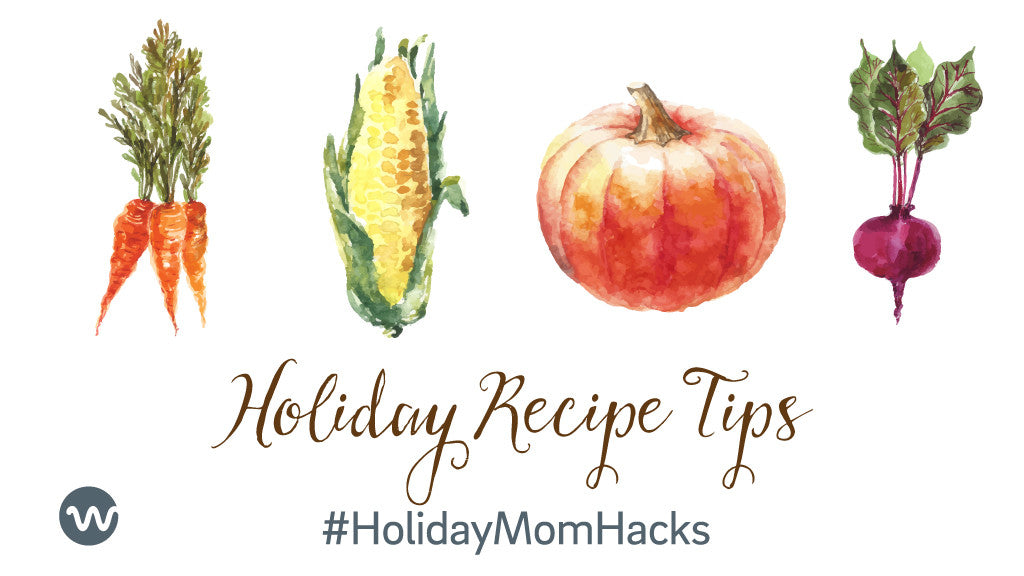 Holiday Mom Hacks | Easy Recipe Tips